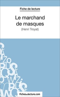 Le marchand de masques - Analyse complète de l'oeuvre