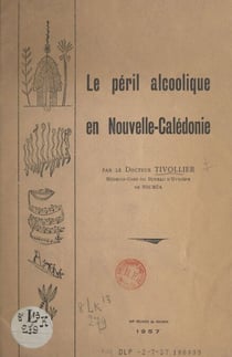 Le péril alcoolique en Nouvelle-Calédonie