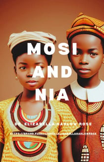 Mosi and Nia - Tales UnWritten, #1