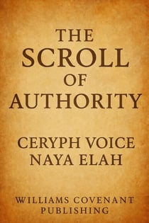 The Scroll of Authority - Seven Scrolls of Deliverance, #1