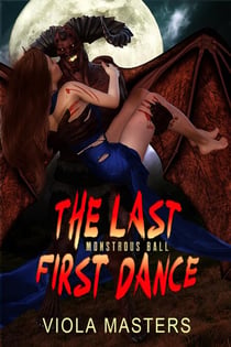 The Last First Dance - Monstrous Ball, #1