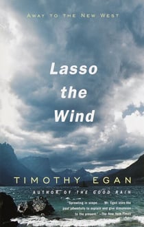 Lasso the Wind - Away to the New West