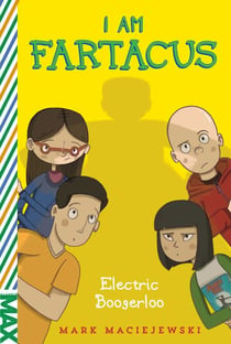 Electric Boogerloo - I Am Fartacus