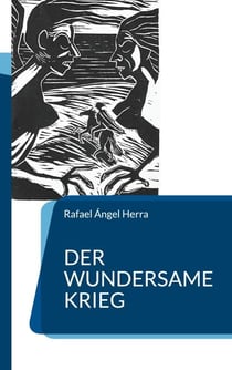 Der wundersame Krieg