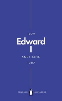 Edward I (Penguin Monarchs) - A New King Arthur?