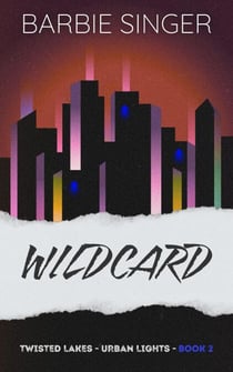 Wildcard - Urban Lights, #2