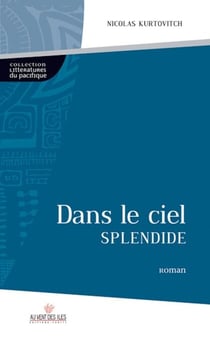 Dans le ciel splendide - Tome 3