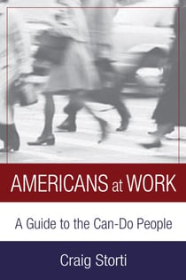 Americans At Work - A Guide to the Can-Do People