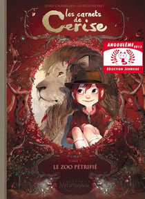 Les carnets de Cerise T01 - Le zoo pétrifié
