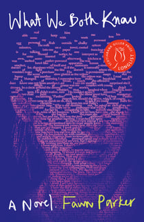 What We Both Know - A Novel