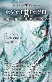 Evergreen : Tales of Winter Shadows - Winter Lore