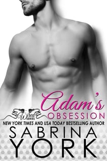 Adam's Obsession - Wired Series, #1