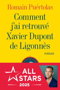 Comment j'ai retrouvé Xavier Dupont de Ligonnès