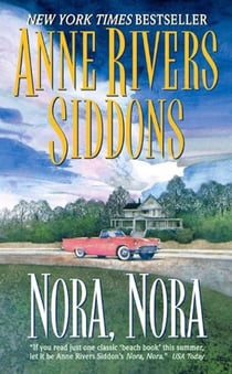 Nora, Nora - A Novel