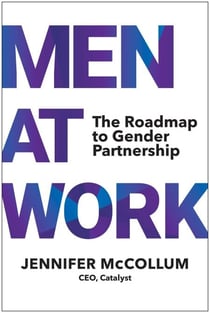 Men at Work - The Roadmap to Gender Partnership