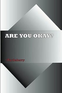 Are You Okay? - Are You Okay? Series, #1