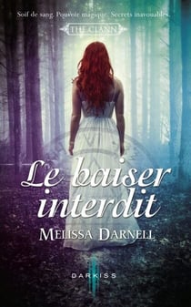 Le baiser interdit - T1 - The Clann