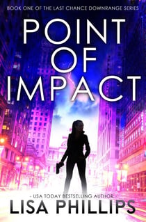 Point of Impact - Last Chance Downrange, #1