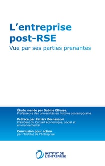 L'entreprise post-RSE - Tome 2 - Vue par ses parties prenantes