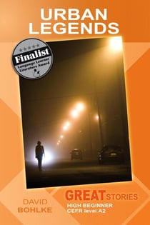 Urban Legends (Great Stories: High Beginner) - Great Stories