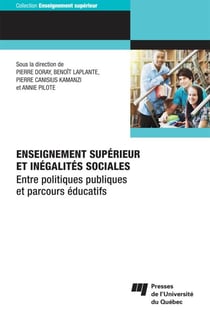 Enseignement supérieur et inégalités sociales - Entre politiques publiques et parcours éducatifs