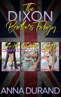 The Dixon Brothers Trilogy - Hot Brits