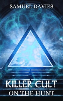 Killer Cult - On The Hunt, #6