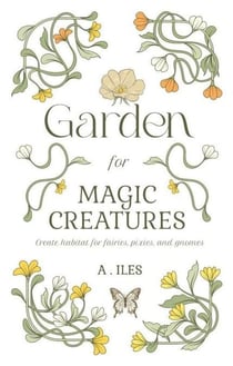 Garden for Magic Creatures