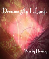 Dreams As I Laugh - Dreams, #2