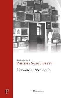 L'ex-voto au XXIe siècle