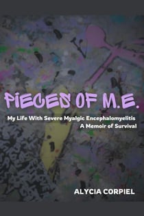 Pieces of M.E.