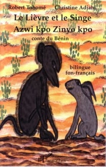 Le lièvre et le singe - À partir de 6 ans