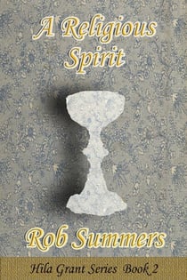 A Religious Spirit - Hila Grant, #2