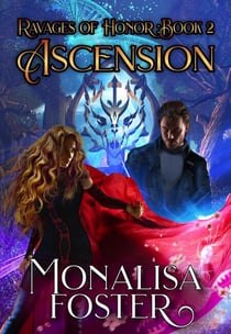 Ascension - Ravages of Honor, #2