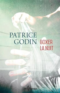 Boxer la nuit - BOXER LA NUIT [NUM]