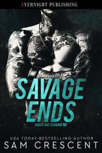 Savage Ends - Chaos and Carnage, #3