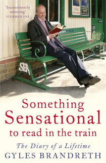 Something Sensational to Read in the Train - The Diary of a Lifetime