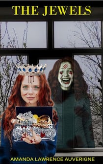 The Jewels: A Horror Tale