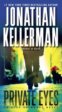 Private Eyes - An Alex Delaware Novel