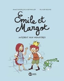 Émile et Margot, Tome 01 - Interdit aux monstres