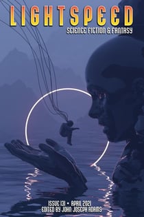 Lightspeed Magazine, Issue 131 (April 2021) - Lightspeed Magazine, #131