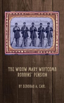 The Widow Mary Whitcomb Robbins' Pension