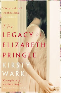 The Legacy of Elizabeth Pringle - a story of love and belonging on the Isle of Arran