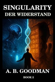 Singularity: Der Widerstand - Singularity (Deutsche Ausgabe), #2