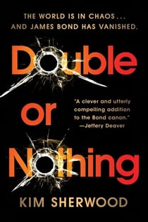 Double or Nothing - A Double O Novel