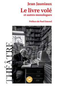 Le livre volé - et autres monologues