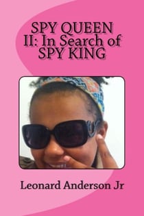 Spy Queen II: In Search Of Spy King