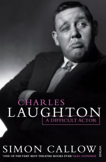 Charles Laughton - A Difficult Actor