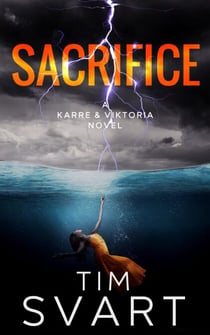 Sacrifice - Karre & Viktoria Crime Novels, #1
