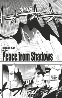 Bleach - T61 - Chapitre 547 - PEACE FROM SHADOWS